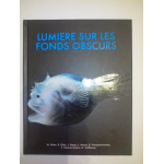 Lumière sur les fonds obscurs