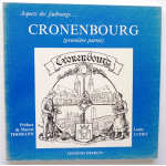 Cronenbourg (première partie)