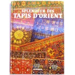 Splendeur des tapis d'Orient