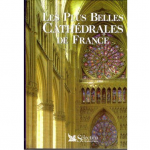 Les plus belles cathédrales de France