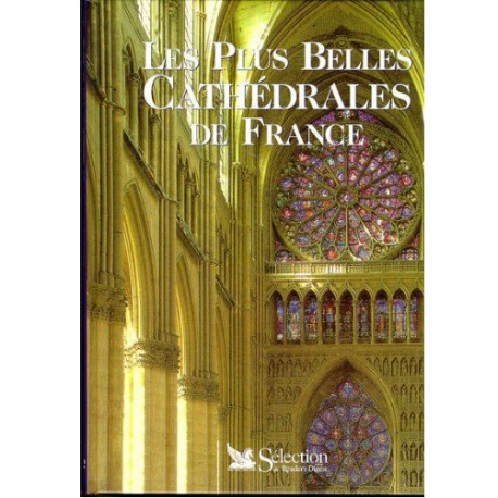 Les plus belles cathédrales de France