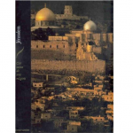 Jérusalem - Cité sainte de trois religions