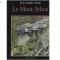 Le Mont Athos - La République de la Foi