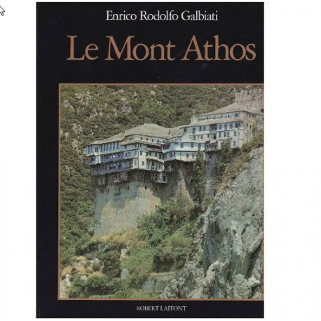 Le Mont Athos - La République de la Foi
