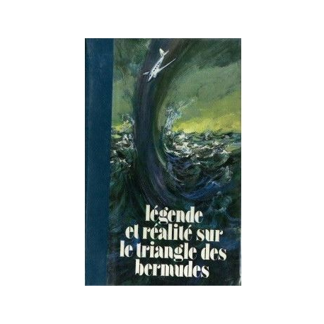 Légende et réalités sur le triangle des Bermudes