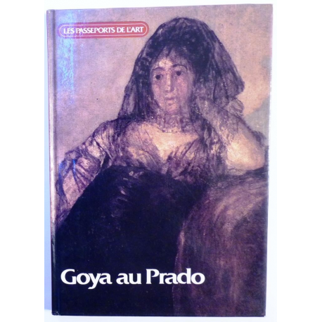 GOYA au Prado