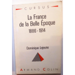 La France de la Belle Epoque, 1896-1914