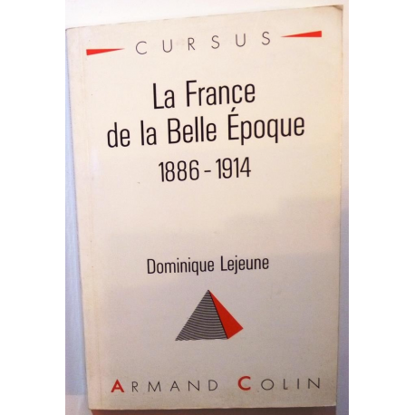 La France de la Belle Epoque, 1896-1914