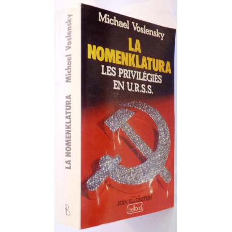 La nomenklatura - les privilégiés en URSS