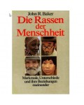 Die Rassen der Menschheit - Merkmale, Unterschiede und ihre Beziehungen zueinander