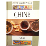 Cuisine sans frontières : Chine