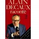 Alain Decaux raconte