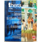 Thera 2006 Dictionnaire des médicaments conseil et des produits de parapharmacie