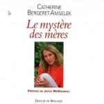 Le mystère des mères