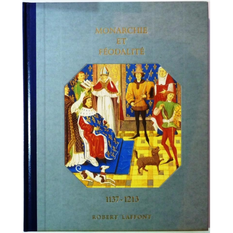 Histoire de la France et des Français au jour le jour 1137/1213