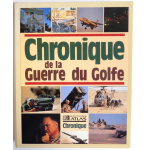 Chronique de la Guerre du Golfe