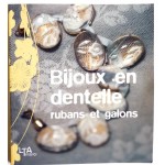 Bijoux en dentelle, rubans et galons