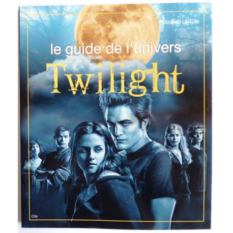 TWILIGHT, le guide de l'univers (non officiel)