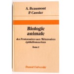 Biologie animale - des protozoaires aux métazoaires épithélioneuriens
