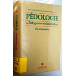 PEDOLOGIE, 1- Pédogénèse et classification
