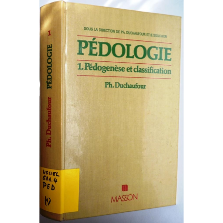 PEDOLOGIE, 1- Pédogénèse et classification