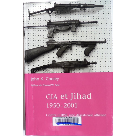 CIA et Jihad 1950-2001 