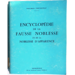 Encyclopédie de la fausse noblesse