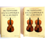 Dictionnaire encyclopédique de la musique T. 1+2