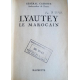 LYAUTEY, le marocain