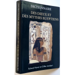 Dictionnaire des dieux et des mythes egyptiens