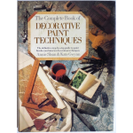 Complete Book of Decorative Paint Techniques.