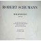 Schumann, Waldszenen, Opus 82