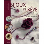 Bijoux de rêve à faire soi-même