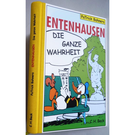 Entenhausen. Die ganze Wahrheit