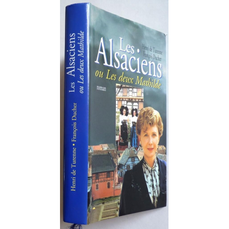 Les Alsaciens ou Les deux Mathilde 