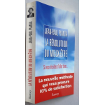 La révolution du mieux-être - si vous décidiez d'aller bien...