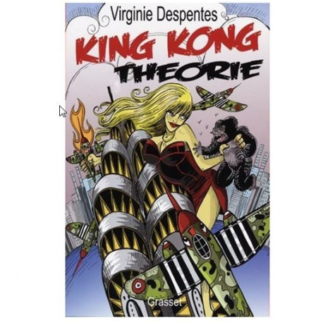 King Kong théorie
