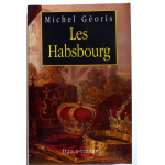 Les Habsbourg