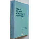 Manuel de santé d'un médecin de campagne