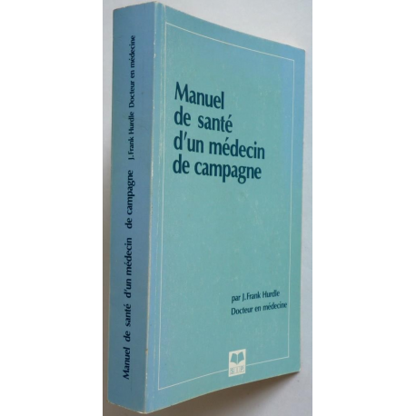 Manuel de santé d'un médecin de campagne