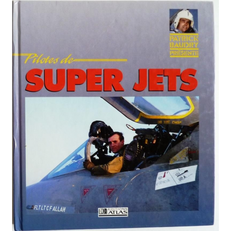 Pilotes de super jets