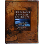 Les paradis sauvages en Europe
