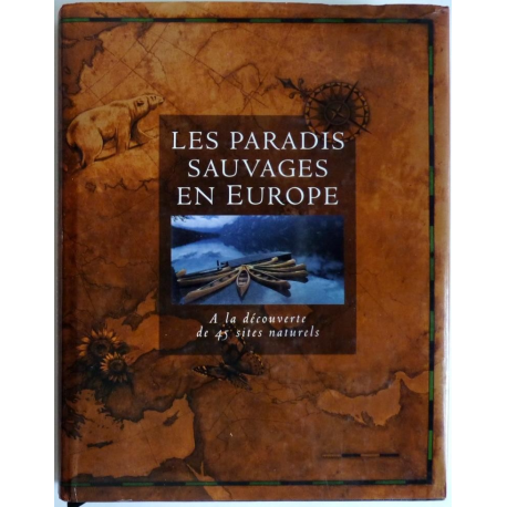 Les paradis sauvages en Europe