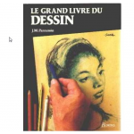 Le grand livre du dessin 