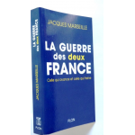 La guerre des deux France - celle qui avance et celle qui freine