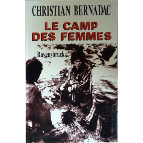 Le camp des femmes - Ravensbrück
