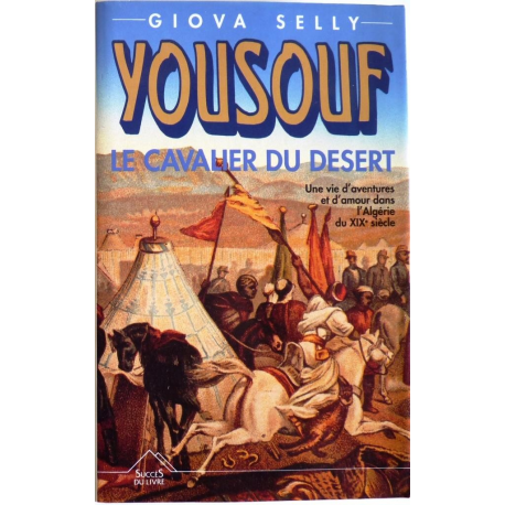 Yousouf, le cavalier du désert