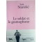 Le soldat et le gramophone