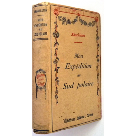Mon expédition au Sud Polaire