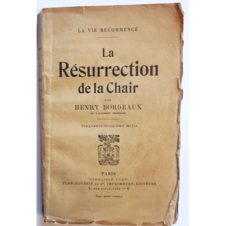 La vie recommence, la résurrection de la chair